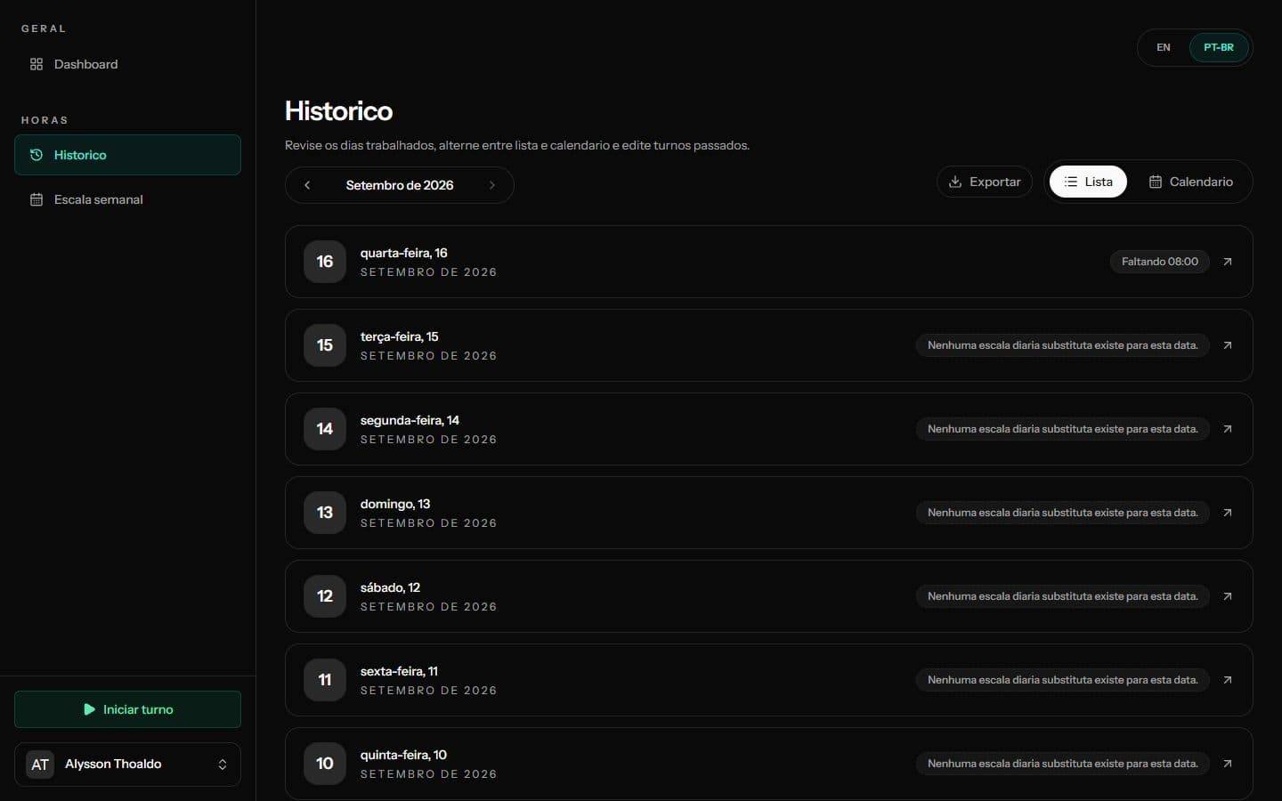 Histórico dia a dia, com horas faltantes e extras de cada data.